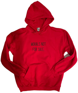 Morals Not For Sale Hoodie (Red)